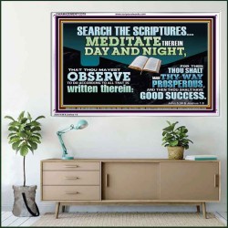 SEARCH THE SCRIPTURES MEDITATE THEREIN DAY AND NIGHT  Unique Power Bible Acrylic Frame  GWAMAZEMENT12379  "32X24"