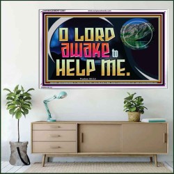 O LORD AWAKE TO HELP ME  Scriptures Décor Wall Art  GWAMAZEMENT12697  "32X24"