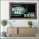 FOR WITHOUT ME YE CAN DO NOTHING  Scriptural Acrylic Frame Signs  GWAMAZEMENT12709  