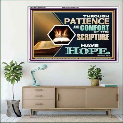 THROUGH PATIENCE AND COMFORT OF THE SCRIPTURE HAVE HOPE  Christian Wall Art Wall Art  GWAMAZEMENT12957  "32X24"