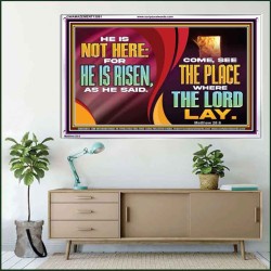 HE IS NOT HERE FOR HE IS RISEN  Children Room Wall Acrylic Frame  GWAMAZEMENT13091  "32X24"