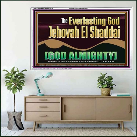 EVERLASTING GOD JEHOVAH EL SHADDAI GOD ALMIGHTY   Scripture Art Portrait  GWAMAZEMENT13101B  