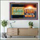 OUR LORD JESUS CHRIST THE LIGHT OF THE WORLD  Bible Verse Wall Art Acrylic Frame  GWAMAZEMENT13122  