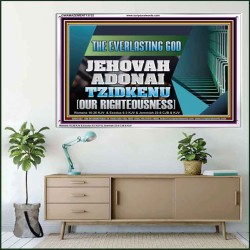 THE EVERLASTING GOD JEHOVAH ADONAI TZIDKENU OUR RIGHTEOUSNESS  Contemporary Christian Paintings Acrylic Frame  GWAMAZEMENT13132  "32X24"