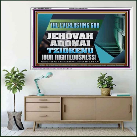 THE EVERLASTING GOD JEHOVAH ADONAI TZIDKENU OUR RIGHTEOUSNESS  Contemporary Christian Paintings Acrylic Frame  GWAMAZEMENT13132  