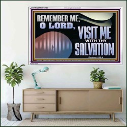 VISIT ME O LORD WITH THY SALVATION  Glass Acrylic Frame Scripture Art  GWAMAZEMENT13136  "32X24"