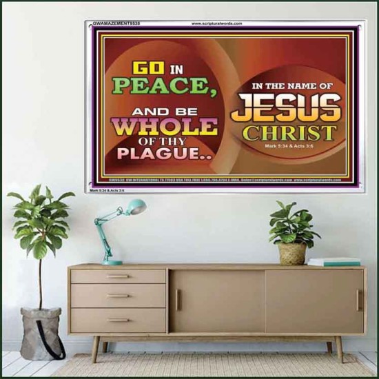 BE MADE WHOLE OF YOUR PLAGUE  Sanctuary Wall Acrylic Frame  GWAMAZEMENT9538  