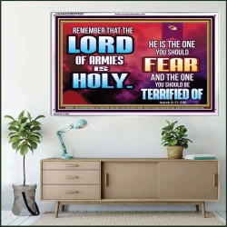 FEAR THE LORD WITH TREMBLING  Ultimate Power Acrylic Frame  GWAMAZEMENT9567  "32X24"