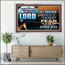 JEHOVAH LORD ALL POWERFUL IS HOLY  Righteous Living Christian Acrylic Frame  GWAMAZEMENT9568  "32X24"