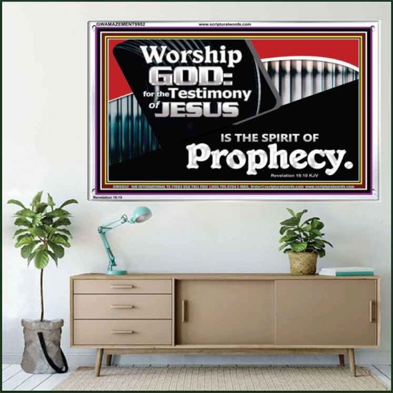 JESUS CHRIST THE SPIRIT OF PROPHESY  Encouraging Bible Verses Acrylic Frame  GWAMAZEMENT9952  