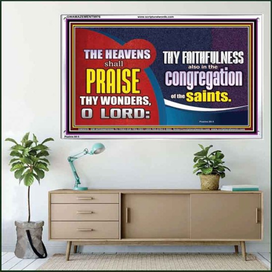 HEAVENS SHALL PRAISE THY WONDERS O LORD  Scriptural Wall Art  GWAMAZEMENT9976  