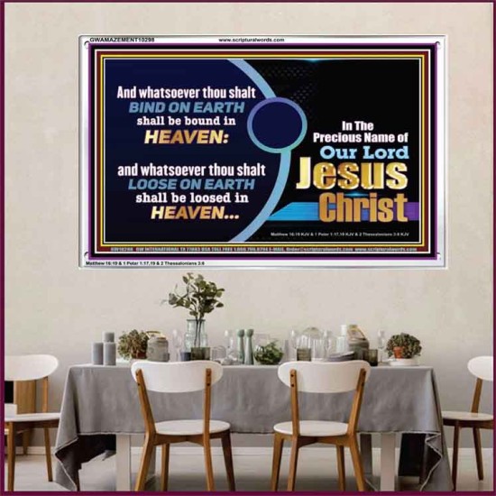 WHATSOEVER THOU SHALT BIND ON EARTH  Custom Wall Art  GWAMAZEMENT10298  