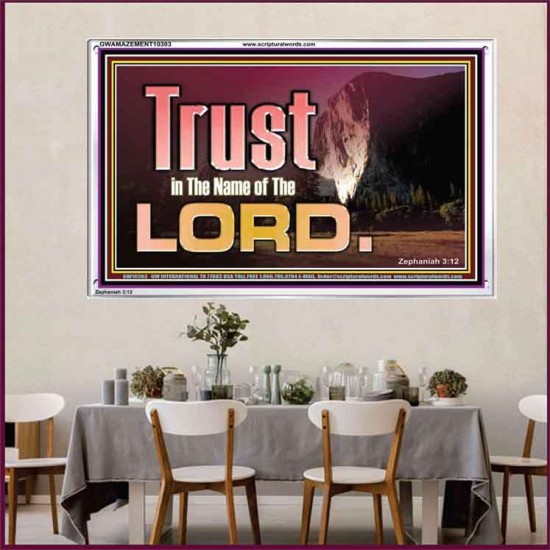 TRUST IN THE NAME OF THE LORD  Unique Scriptural ArtWork  GWAMAZEMENT10303  