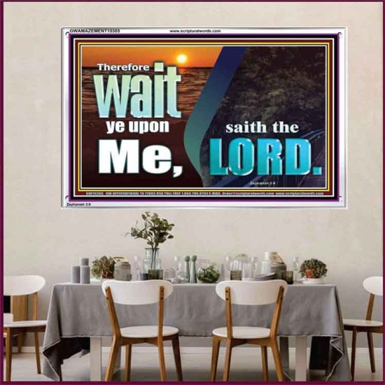 WAIT YE UPON ME SAITH THE LORD  Custom Biblical Paintings  GWAMAZEMENT10305  