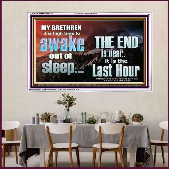 BRETHREN AWAKE OUT OF SLEEP THE END IS NEAR  Bible Verse Acrylic Frame Art  GWAMAZEMENT10336  