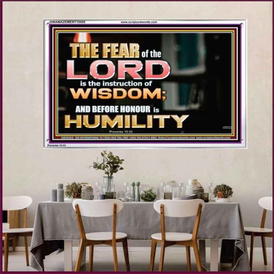 BEFORE HONOUR IS HUMILITY  Scriptural Acrylic Frame Signs  GWAMAZEMENT10455  
