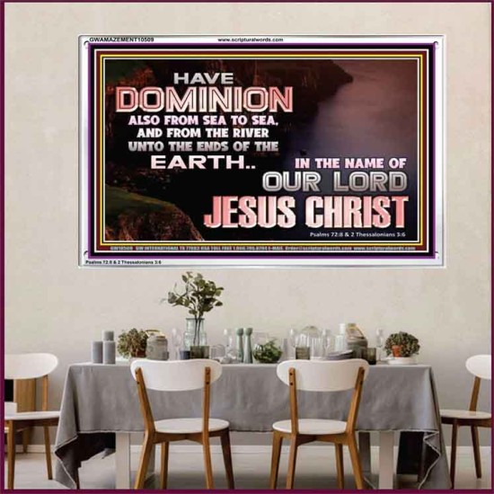 HAVE EVERLASTING DOMINION  Scripture Art Prints  GWAMAZEMENT10509  