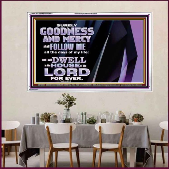 SURELY GOODNESS AND MERCY SHALL FOLLOW ME  Custom Wall Scripture Art  GWAMAZEMENT10607  