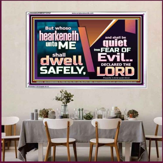 WHOSO HEARKENETH UNTO THE LORD SHALL DWELL SAFELY  Christian Artwork  GWAMAZEMENT10767  