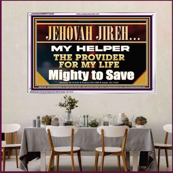 JEHOVAH JIREH MY HELPER THE PROVIDER FOR MY LIFE  Unique Power Bible Acrylic Frame  GWAMAZEMENT12249  