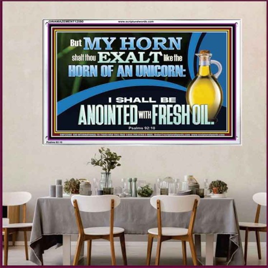 ANOINTED WITH FRESH OIL  Large Scripture Wall Art  GWAMAZEMENT12590  