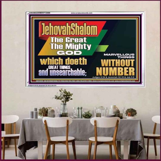 JEHOVAH SHALOM WHICH DOETH GREAT THINGS AND UNSEARCHABLE  Scriptural Décor Acrylic Frame  GWAMAZEMENT12699  