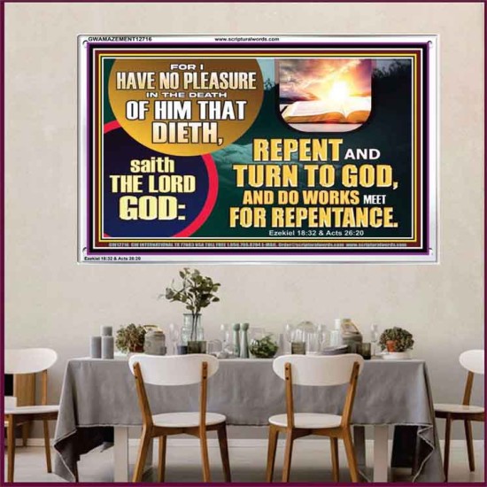 REPENT AND TURN TO GOD AND DO WORKS MEET FOR REPENTANCE  Christian Quotes Acrylic Frame  GWAMAZEMENT12716  