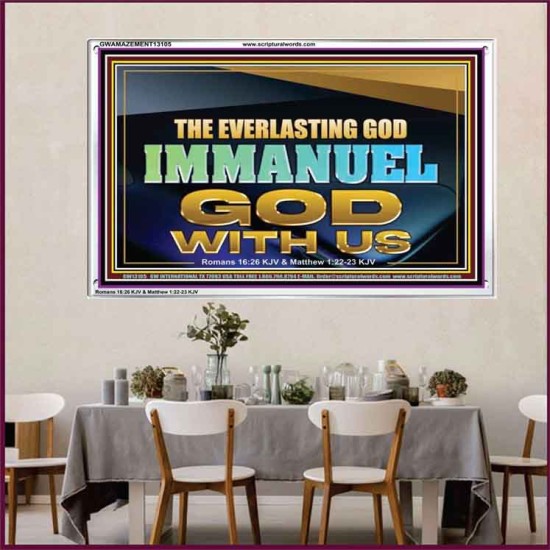 EVERLASTING GOD IMMANUEL..GOD WITH US  Contemporary Christian Wall Art Acrylic Frame  GWAMAZEMENT13105  