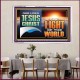 OUR LORD JESUS CHRIST THE LIGHT OF THE WORLD  Christian Wall Décor Acrylic Frame  GWAMAZEMENT13122B  