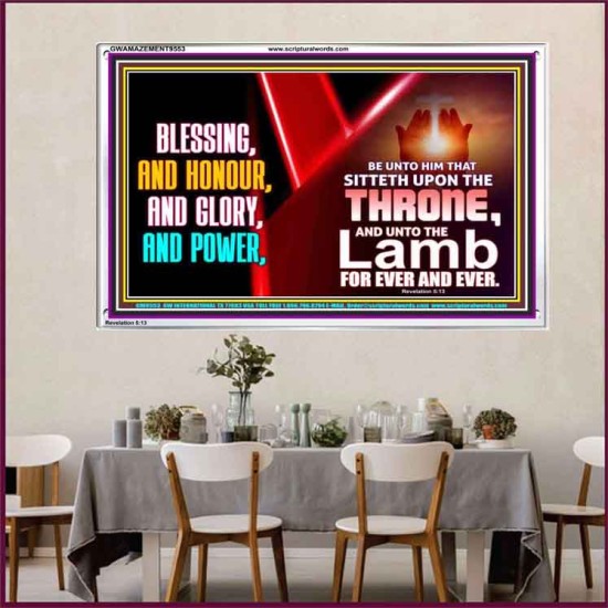 BLESSING, HONOUR GLORY AND POWER TO OUR GREAT GOD JEHOVAH  Eternal Power Acrylic Frame  GWAMAZEMENT9553  