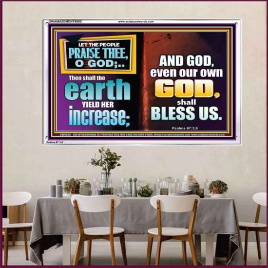 THE EARTH SHALL YIELD HER INCREASE FOR YOU  Inspirational Bible Verses Acrylic Frame  GWAMAZEMENT9895  