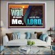 WAIT YE UPON ME SAITH THE LORD  Custom Biblical Paintings  GWAMAZEMENT10305  