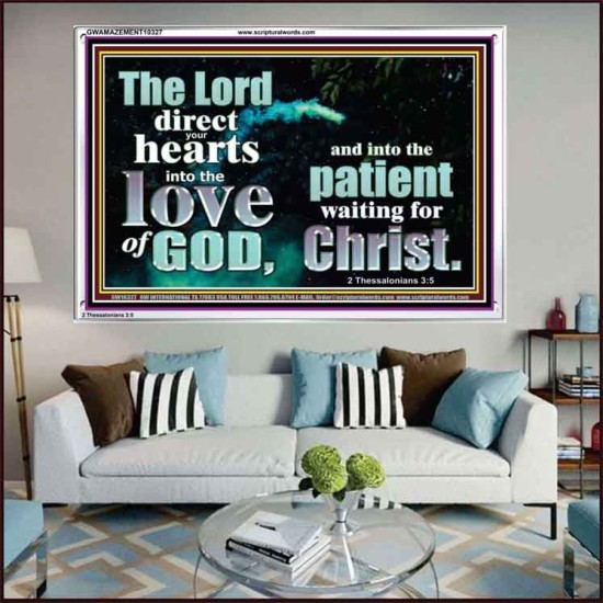 DIRECT YOUR HEARTS INTO THE LOVE OF GOD  Art & Décor Acrylic Frame  GWAMAZEMENT10327  