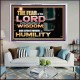 BEFORE HONOUR IS HUMILITY  Scriptural Acrylic Frame Signs  GWAMAZEMENT10455  