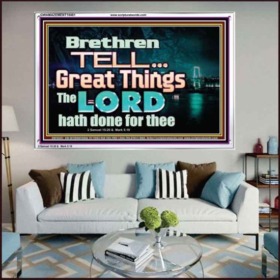 THE LORD DOETH GREAT THINGS  Bible Verse Acrylic Frame  GWAMAZEMENT10481  