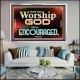 THOSE WHO WORSHIP THE LORD WILL BE ENCOURAGED  Scripture Art Acrylic Frame  GWAMAZEMENT10506  