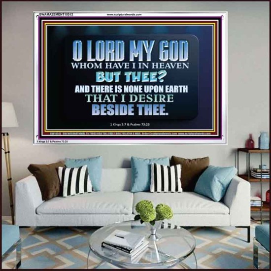 WHOM I HAVE IN HEAVEN BUT THEE O LORD  Bible Verse Acrylic Frame  GWAMAZEMENT10512  