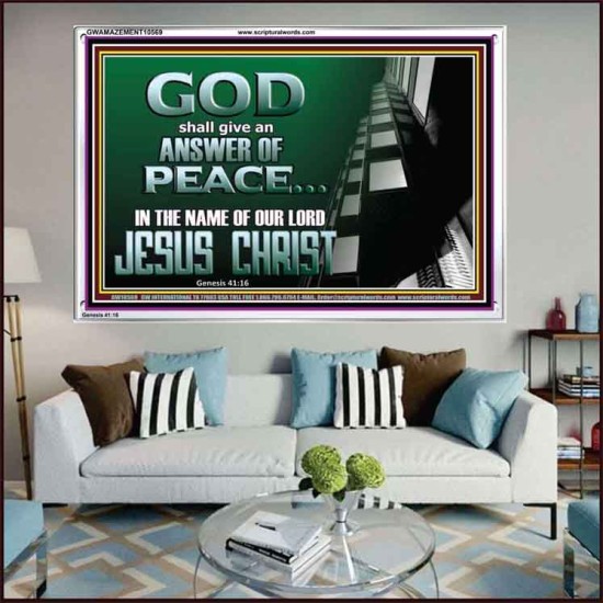 GOD SHALL GIVE YOU AN ANSWER OF PEACE  Christian Art Acrylic Frame  GWAMAZEMENT10569  