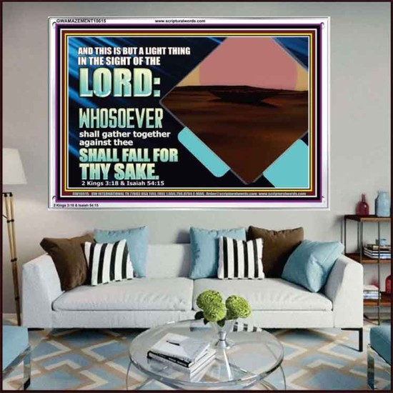 WHOEVER FIGHTS AGAINST YOU WILL FALL  Unique Bible Verse Acrylic Frame  GWAMAZEMENT10615  