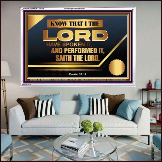 THE LORD HAVE SPOKEN IT AND PERFORMED IT  Inspirational Bible Verse Acrylic Frame  GWAMAZEMENT10629  
