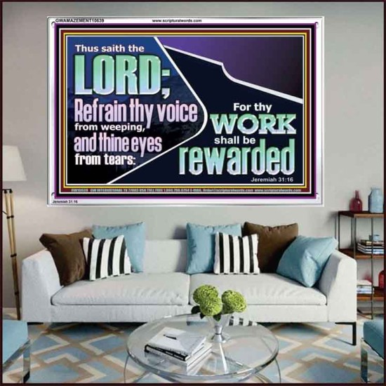 REFRAIN THY VOICE FROM WEEPING AND THINE EYES FROM TEARS  Printable Bible Verse to Acrylic Frame  GWAMAZEMENT10639  