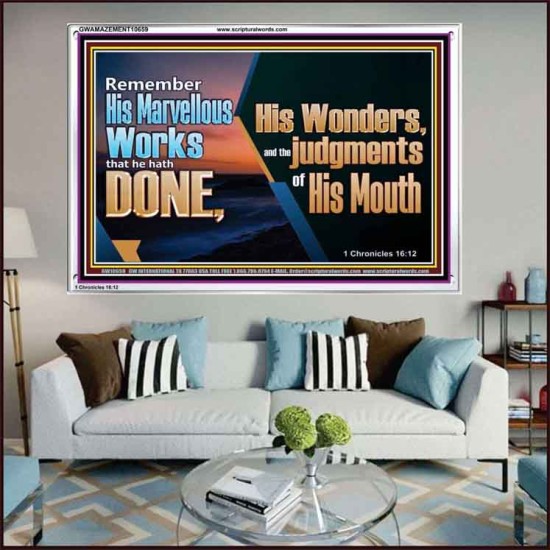 REMEMBER HIS WONDERS AND THE JUDGMENTS OF HIS MOUTH  Church Acrylic Frame  GWAMAZEMENT10659  