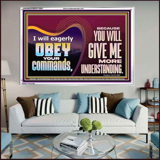 EAGERLY OBEY COMMANDMENT OF THE LORD  Unique Power Bible Acrylic Frame  GWAMAZEMENT10691  