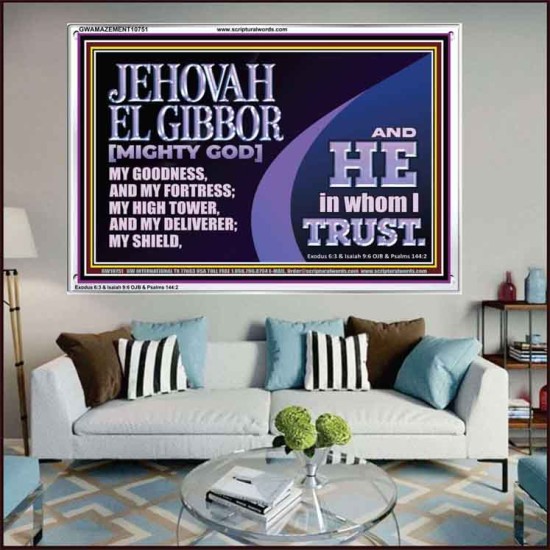 JEHOVAH EL GIBBOR MIGHTY GOD OUR GOODNESS FORTRESS HIGH TOWER DELIVERER AND SHIELD  Encouraging Bible Verse Acrylic Frame  GWAMAZEMENT10751  