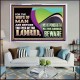 THE WAYS OF MAN ARE BEFORE THE EYES OF THE LORD  Contemporary Christian Wall Art Acrylic Frame  GWAMAZEMENT10765  