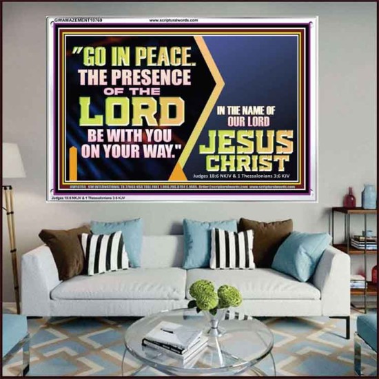 GO IN PEACE THE PRESENCE OF THE LORD BE WITH YOU ON YOUR WAY  Scripture Art Prints Acrylic Frame  GWAMAZEMENT10769  