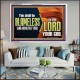 BE ABSOLUTELY TRUE TO THE LORD OUR GOD  Children Room Acrylic Frame  GWAMAZEMENT11920  