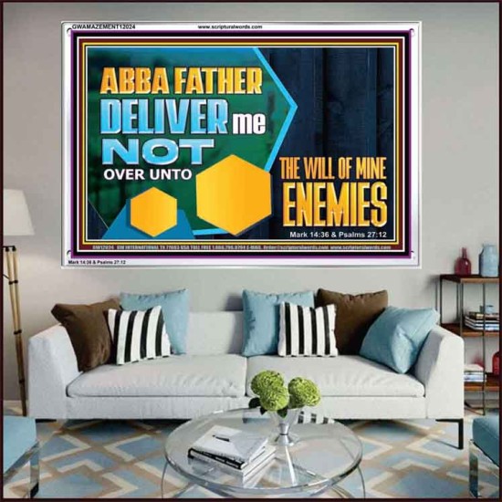 DELIVER ME NOT OVER UNTO THE WILL OF MINE ENEMIES  Children Room Wall Acrylic Frame  GWAMAZEMENT12024  