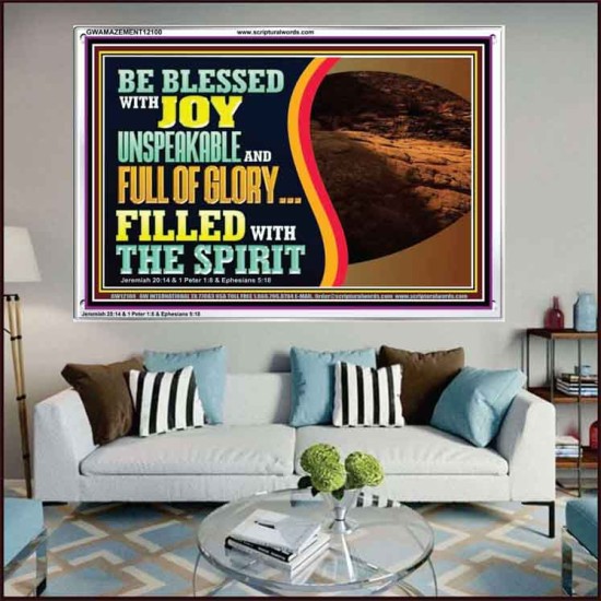 BE BLESSED WITH JOY UNSPEAKABLE AND FULL GLORY  Christian Art Acrylic Frame  GWAMAZEMENT12100  