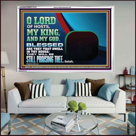 BLESSED ARE THEY THAT DWELL IN THY HOUSE O LORD OF HOSTS  Christian Art Acrylic Frame  GWAMAZEMENT12101  